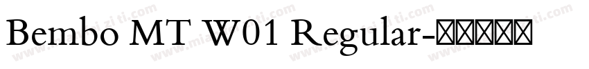 Bembo MT W01 Regular字体转换